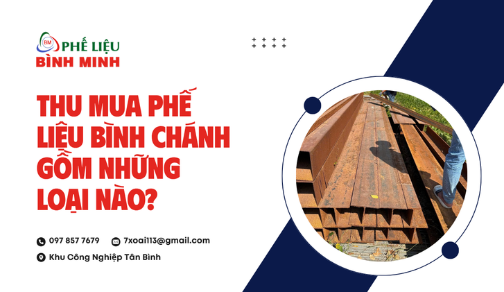 Lợi ích vượt trội từ dịch vụ Thu mua phế liệu Bình Chánh
